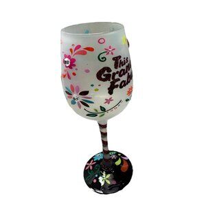 Top Shelf  Wine TGIF Glass Handpainted This Grandma Is Fabulous  Barwear Gift